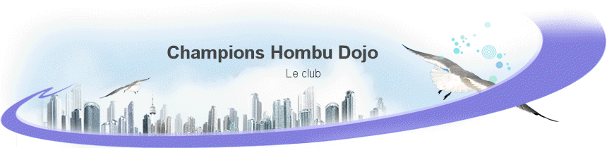 Champions Hombu Dojo